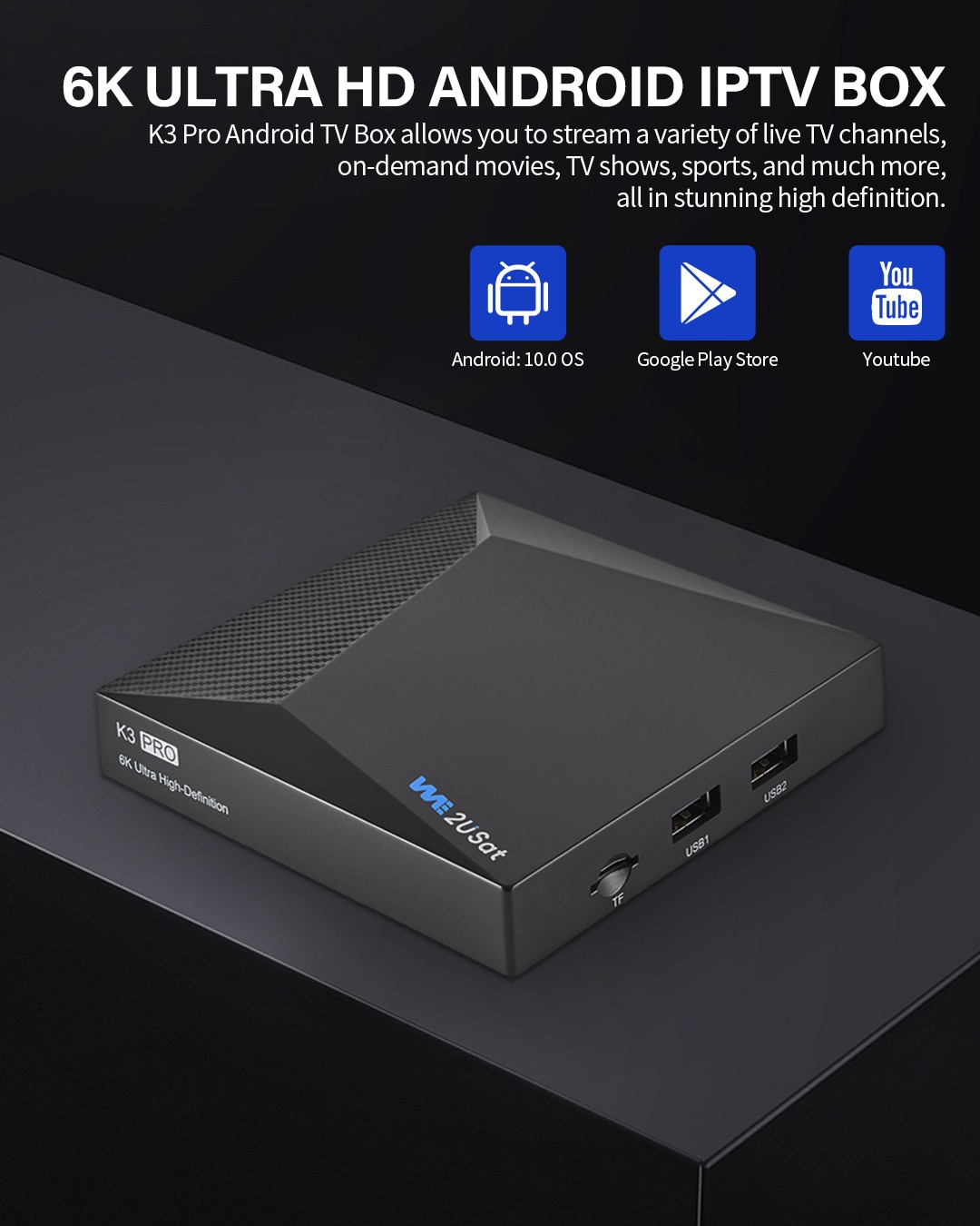 New WE2USAT K3 PRO 6K Super TV Box Streaming Box Voice Control